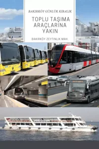 Bakırköy’deki günlük kiralık dairelerin yakınında bulunan otobüs, metro, tramvay, metrobüs ve vapur ulaşım seçeneklerini gösteren görsel.